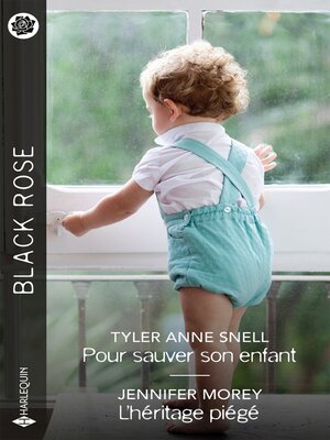 cover image of Pour sauver son enfant--L'héritage piégé